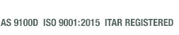 Designations - AS 9100  ISO 9001 ITAR REGISTERED